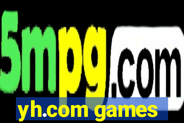 yh.com games